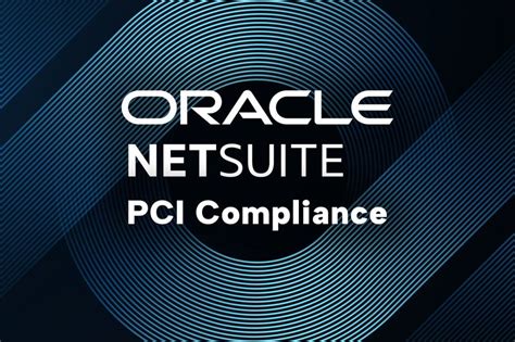 netsuite pci compliance.